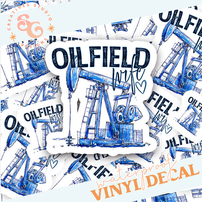 OILFIELD WIFE STICKER VINYL DECAL