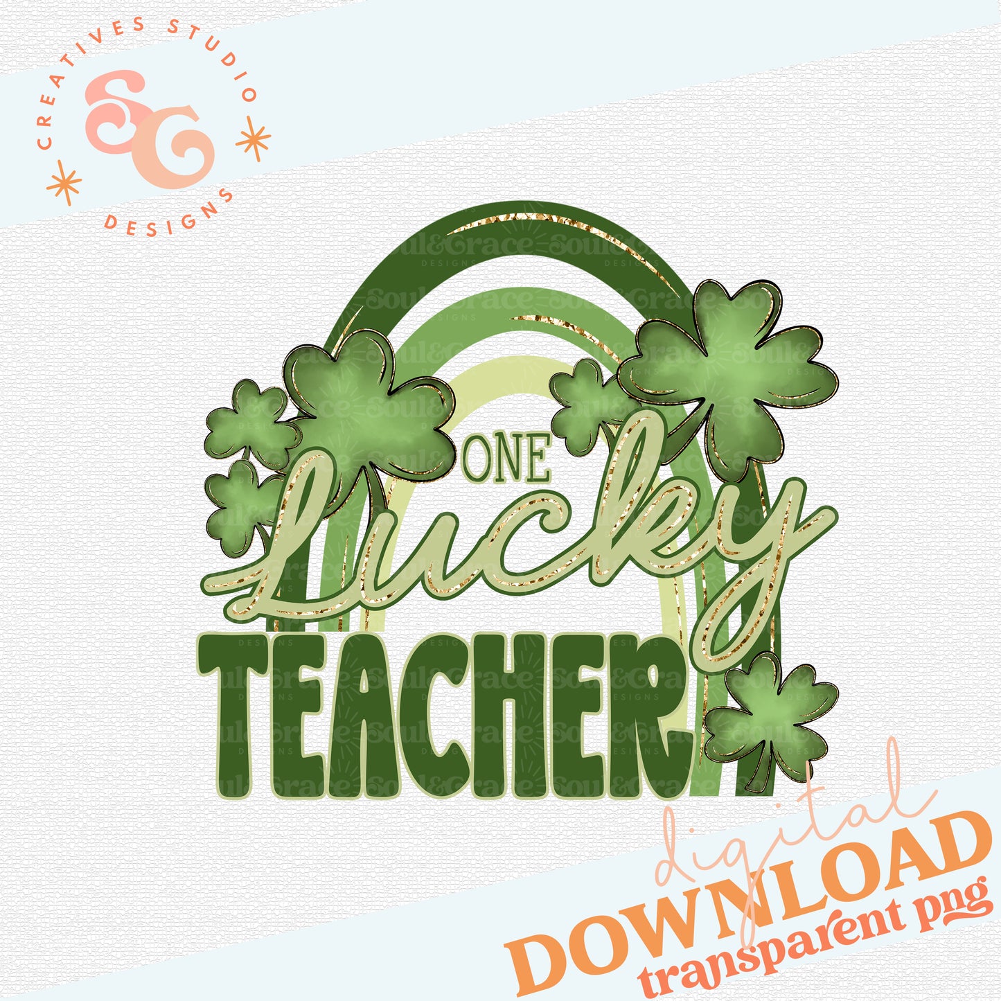 ONE LUCKY RAINBOW TEACHER