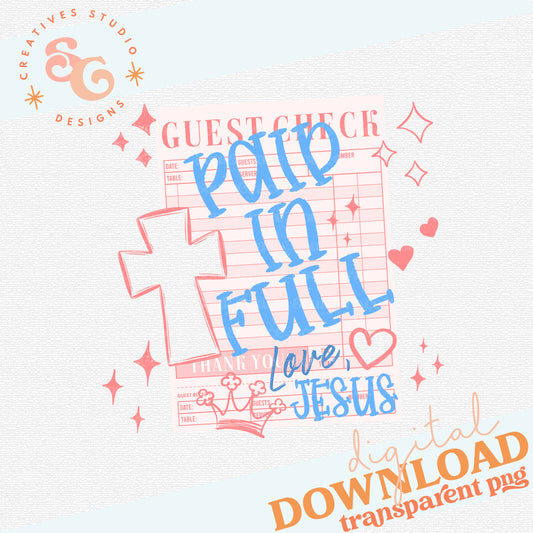 PAID IN FULL - LOVE, JESUS