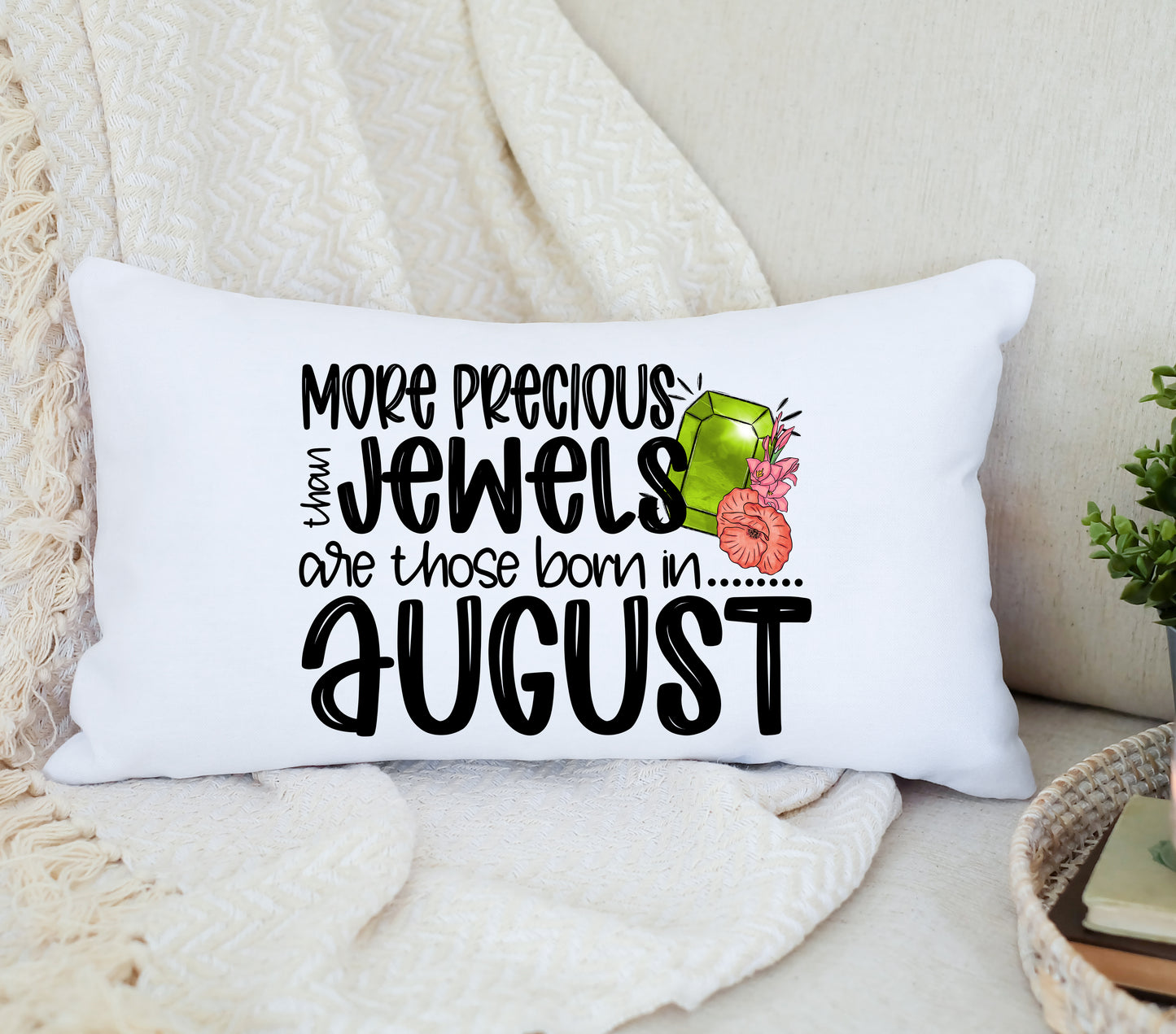 MORE PRECIOUS THAN JEWELS AUGUST