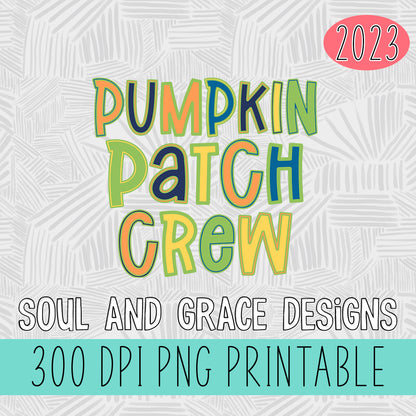 Pumpkin Patch Crew Fall