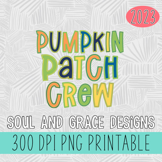Pumpkin Patch Crew Fall