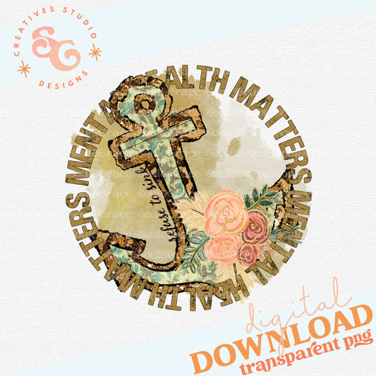 Refuse to Sink - Mental Health Matters  [Print & Cut Sticker]