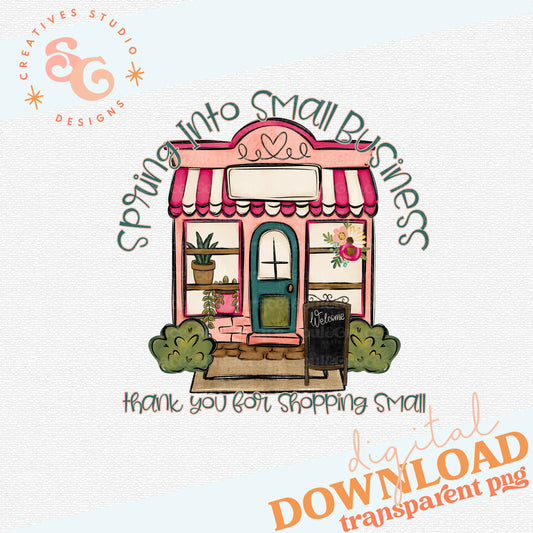 SPRING INTO SMALL BUSINESS