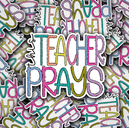 This Teacher Prays