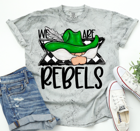 We Are Rebels - Choose Your Color