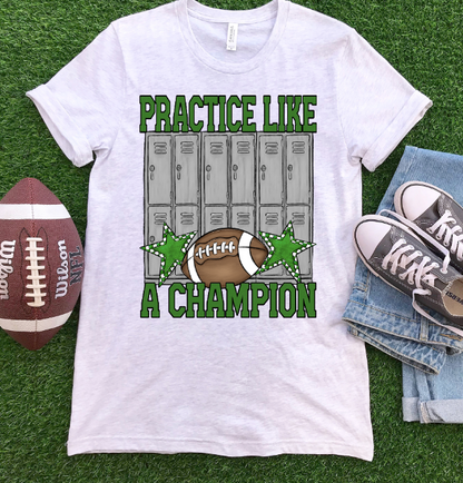 PRACTICE LIKE A CHAMPION FOOTBALL - BLANK ADD YOUR TEAM