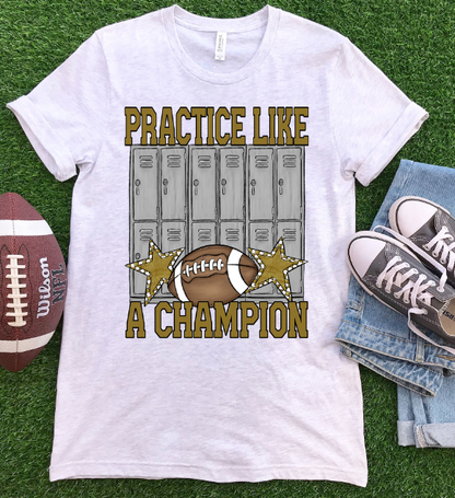 PRACTICE LIKE A CHAMPION FOOTBALL - BLANK ADD YOUR TEAM