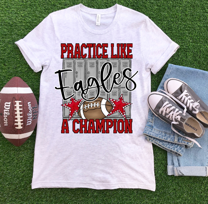 PRACTICE LIKE A CHAMPION FOOTBALL - BLANK ADD YOUR TEAM