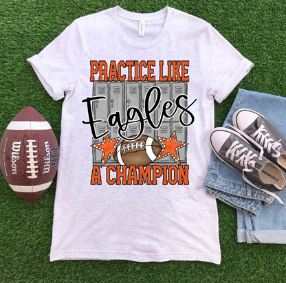 PRACTICE LIKE A CHAMPION FOOTBALL - BLANK ADD YOUR TEAM