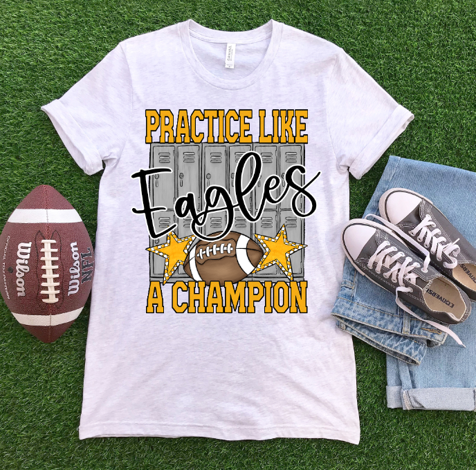 PRACTICE LIKE A CHAMPION FOOTBALL - BLANK ADD YOUR TEAM