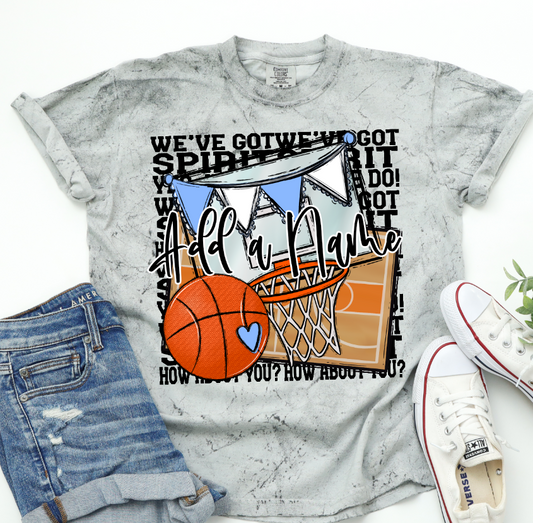 We've Got Spirit BASKETBALL - BLACK PRINT