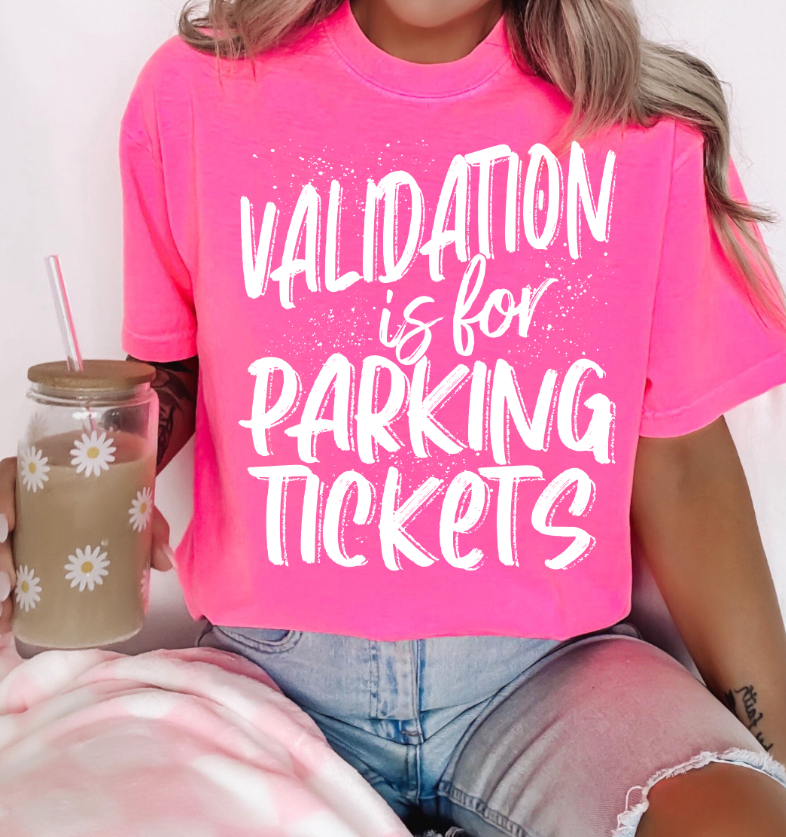 VALIDATION IS FOR PARKING TICKETS WHITE OVERLAY