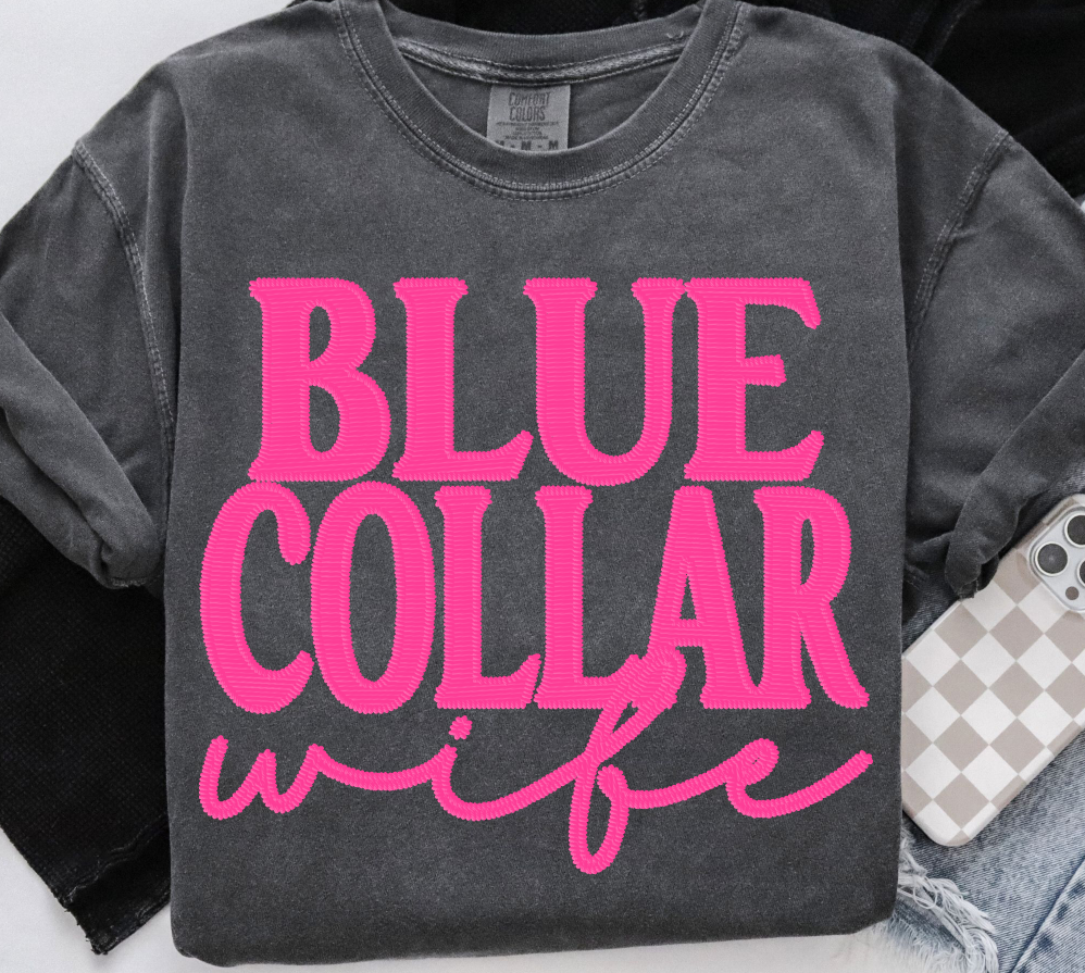 BLUE COLLAR WIFE - PINK