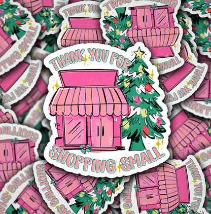 THANK YOU FOR SHOPPING SMALL CHRISTMAS BOUTIQUE WITH OFFSET