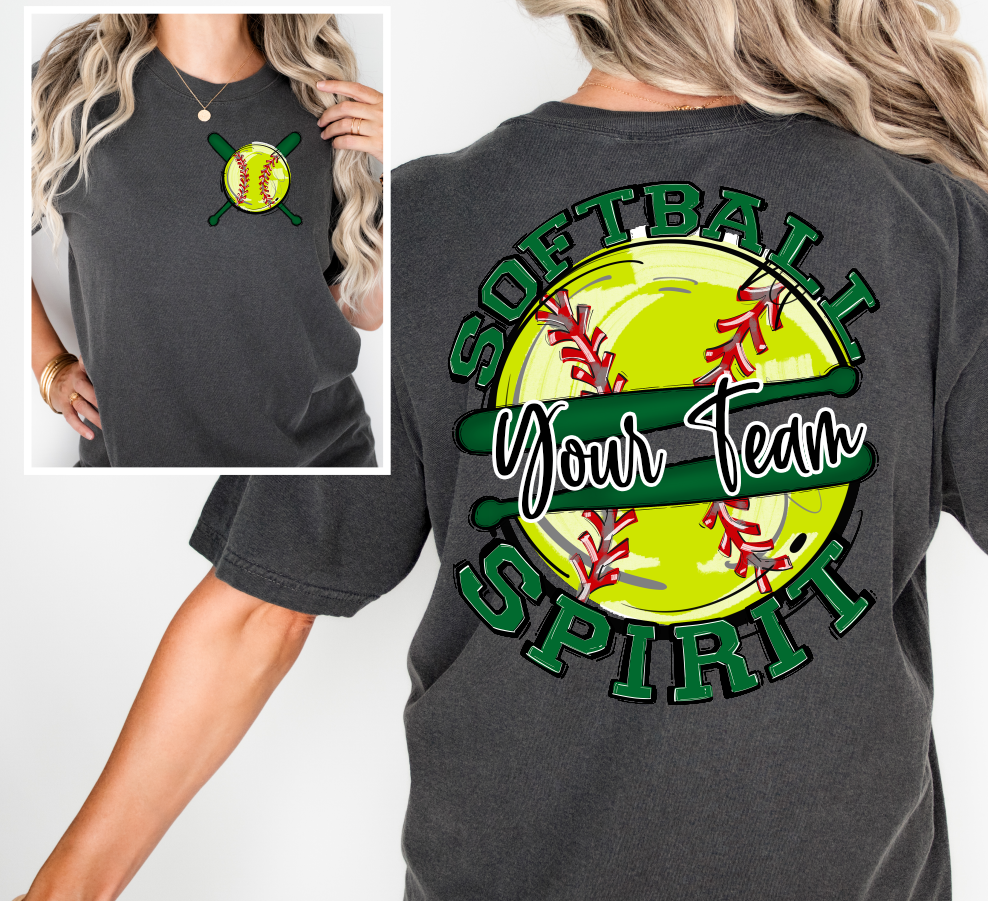 SOFTBALL SPIRIT - ADD YOUR TEAM NAME - CHOOSE COLOR