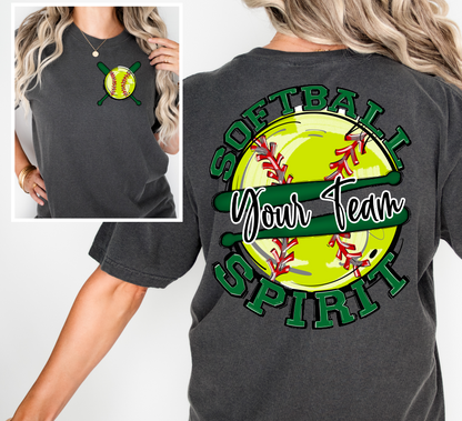 SOFTBALL SPIRIT - ADD YOUR TEAM NAME - CHOOSE COLOR