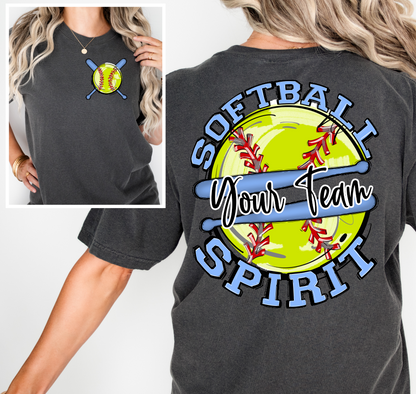 SOFTBALL SPIRIT - ADD YOUR TEAM NAME - CHOOSE COLOR