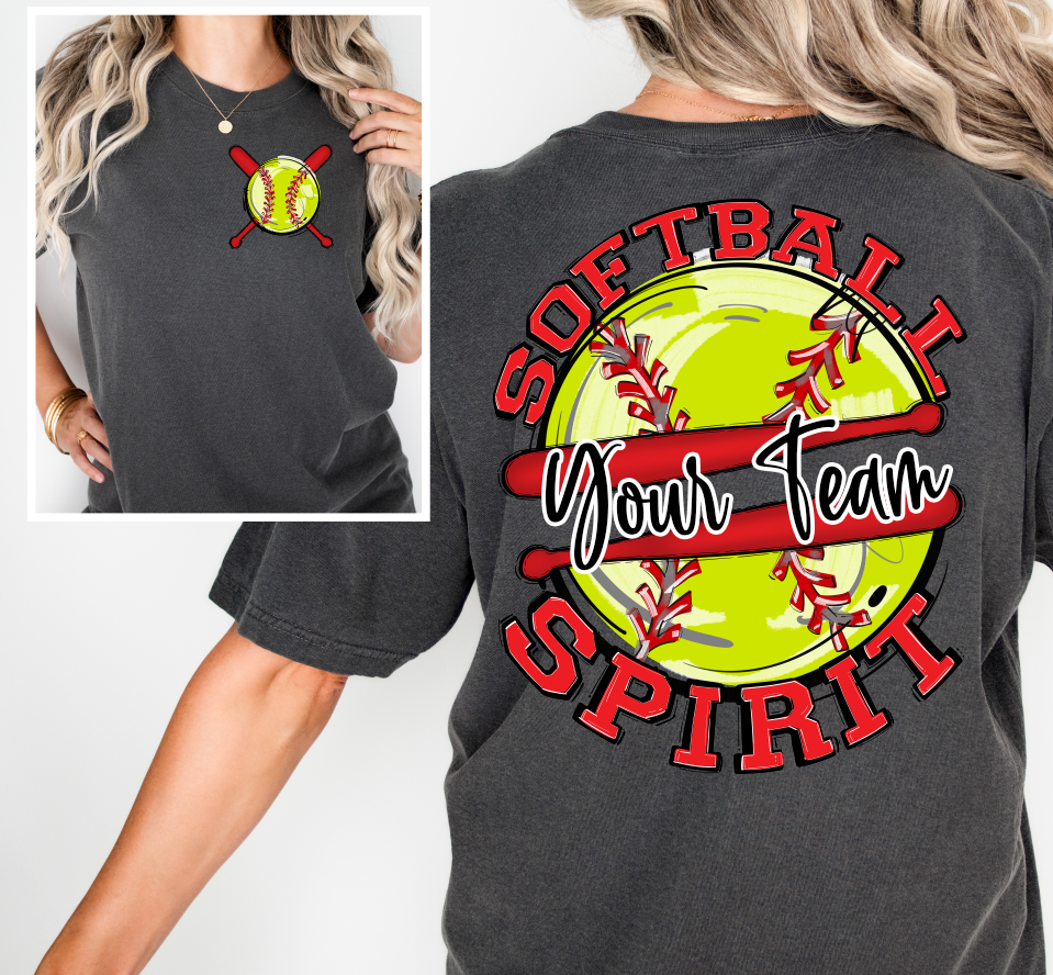 SOFTBALL SPIRIT - ADD YOUR TEAM NAME - CHOOSE COLOR