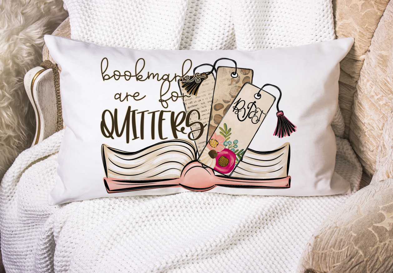 BOOKMARKS ARE FOR QUITTERS