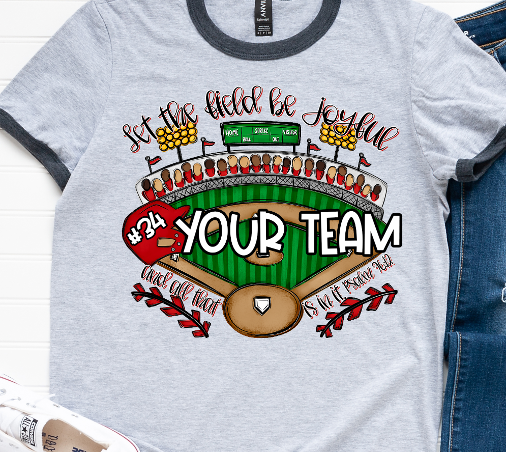 LET THE FIELD BE JOYFUL AND ALL THAT IS IN IT - BASEBALL