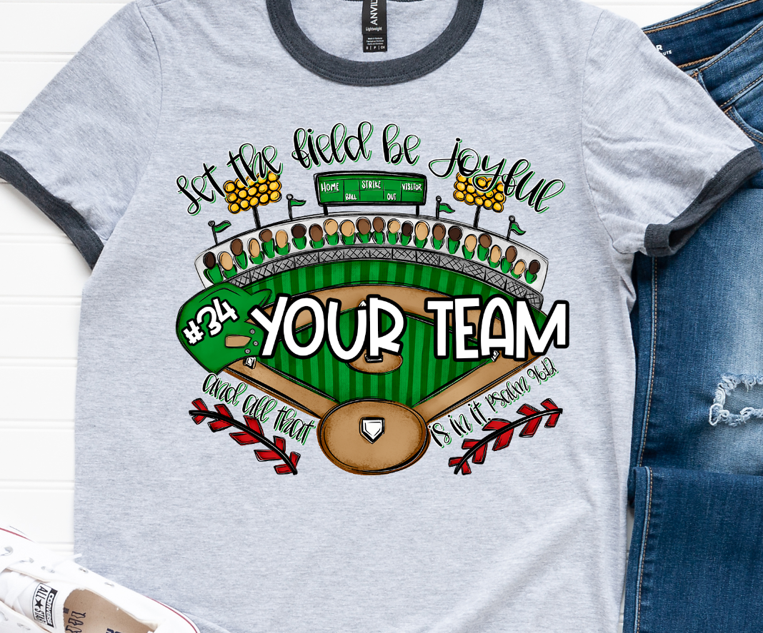 LET THE FIELD BE JOYFUL AND ALL THAT IS IN IT - BASEBALL