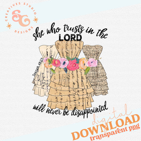 She Who Trusts In the Lord