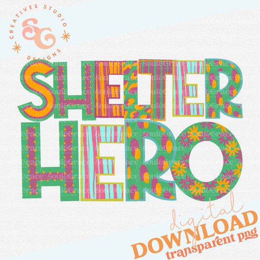 Shelter Hero Colorful