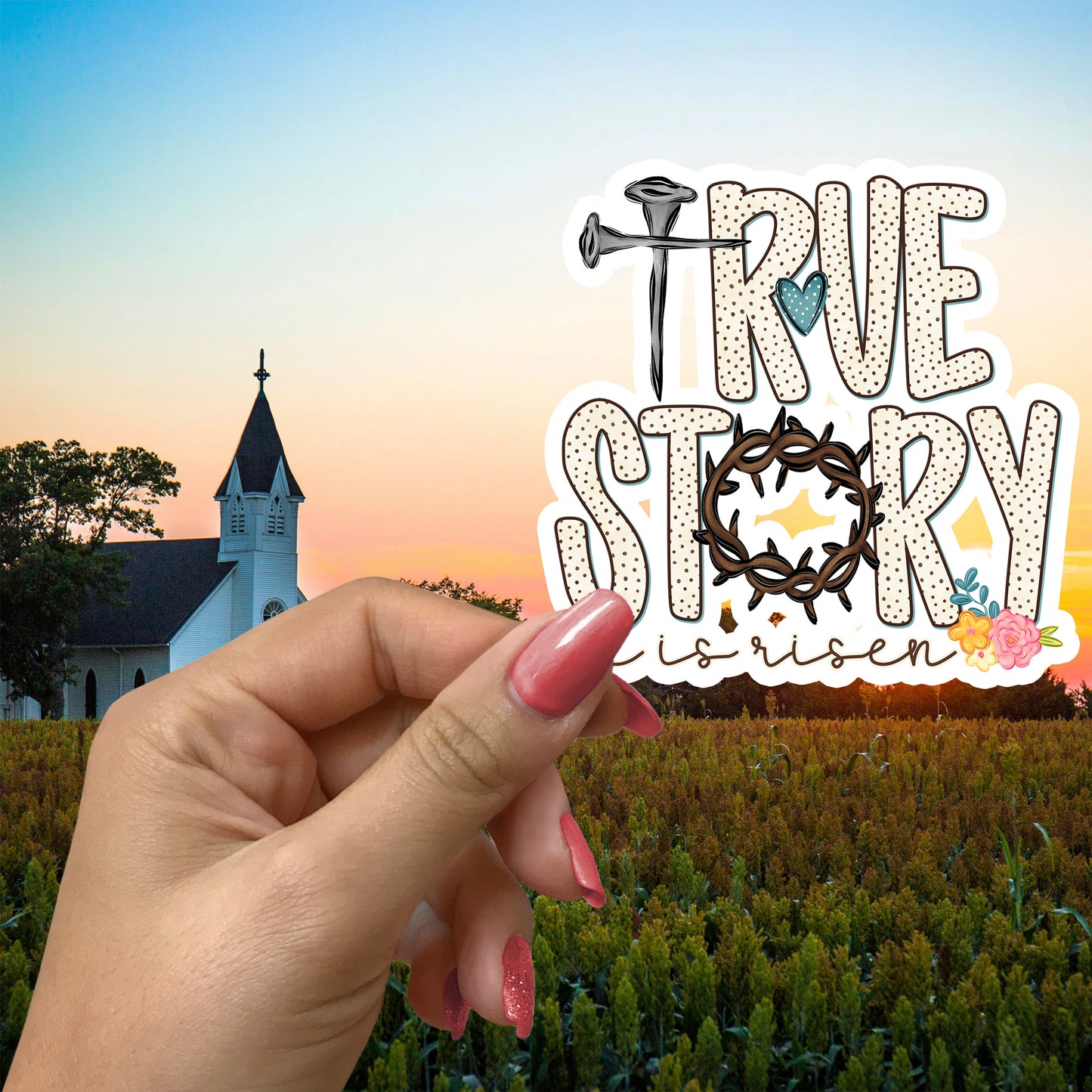 TRUE STORY HE IS RISEN STICKER VINYL DECAL
