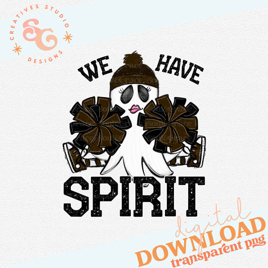 WE HAVE SPIRIT GHOST CHEERLEADER BROWN