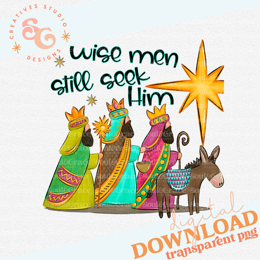 Wise Men Still Seek Him