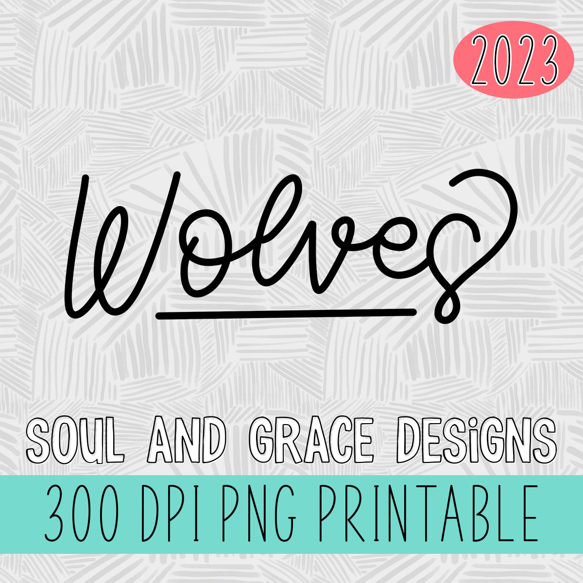 Hand Lettered Wolves – Soul & Grace Designs