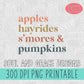 Apples Hayrides S'mores & Pumpkins