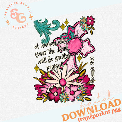 A WOMAN WHO FEARS THE LORD WILL BE GREATLY PRAISED [SIZED FOR CLIPBOARD]