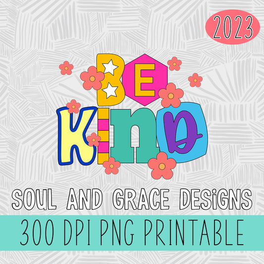 Fun and Funky Be Kind