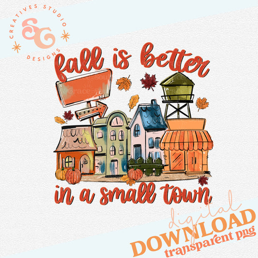 FALL IS BETTER IN A SMALL TOWN
