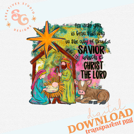 FOR UNTO YOU IS BORN A SAVIOR