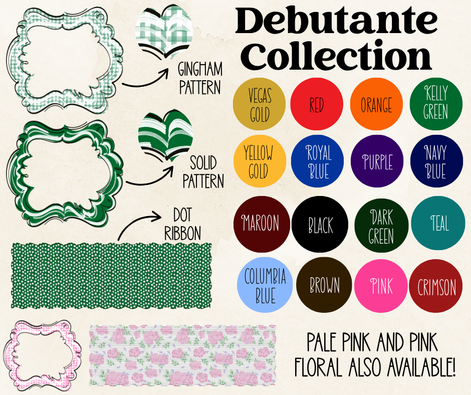 DEBUTANTE COLLECTION CUSTOM - INITIALS ONLY