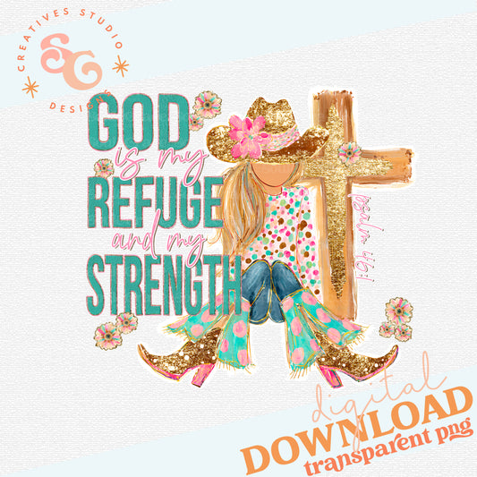 GOD IS MY REFUGE AND MY STRENGTH [LIGHT]