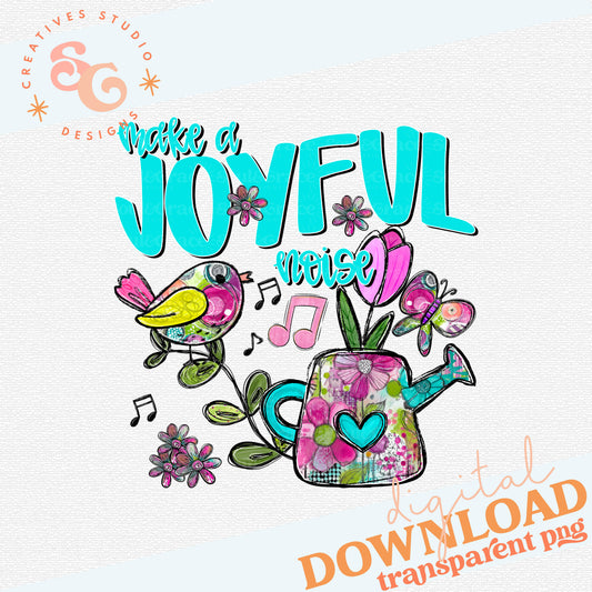 MAKE A JOYFUL NOISE