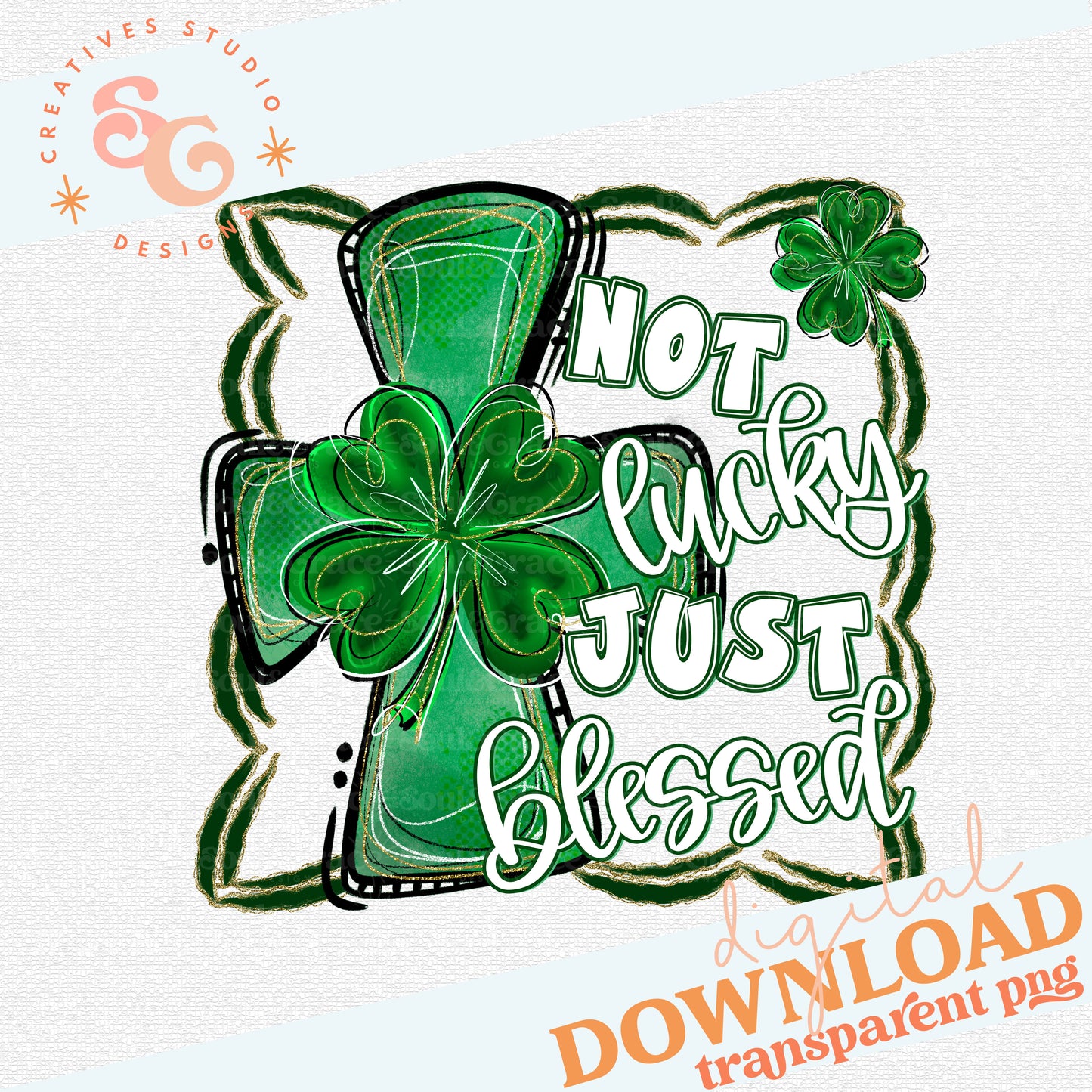 NOT LUCKY JUST BLESSED