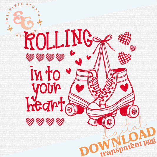 ROLLING IN TO YOUR HEART