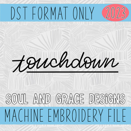 Handwritten Touchdown Machine Embroidery Design [DST]
