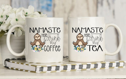 Namaste Here and drink my Coffee