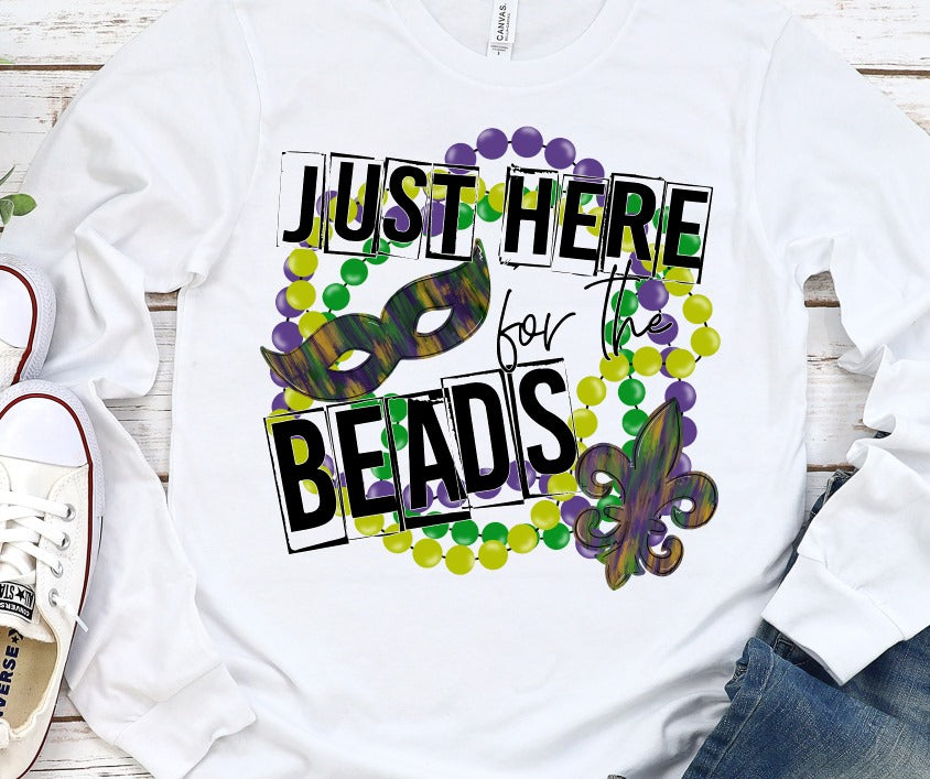 Just Here for the Beads Mardi Gras Design