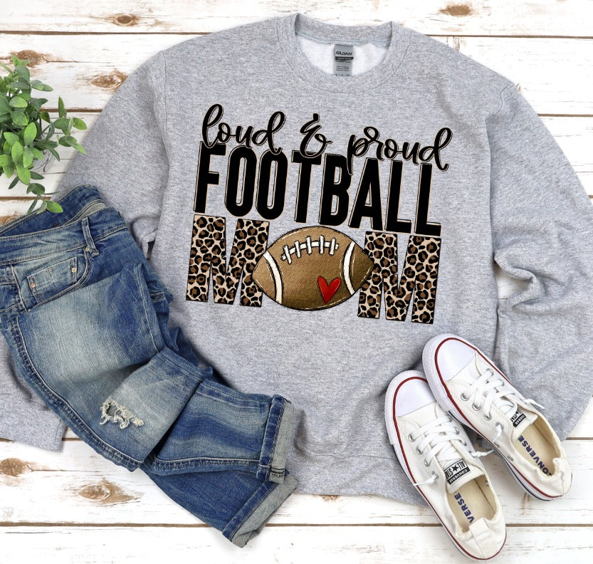 Loud and Proud Football Mom
