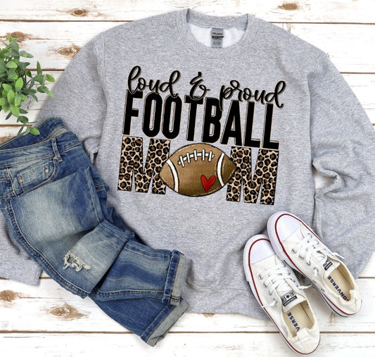 Loud and Proud Football Mom