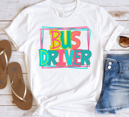 Bus Driver Bright Letters