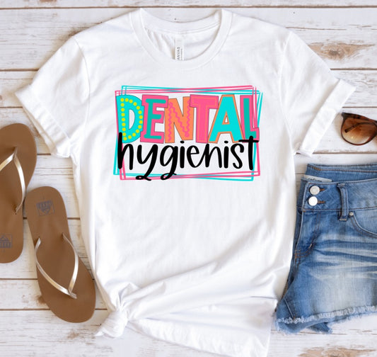 Dental Hygienist Bright Letters