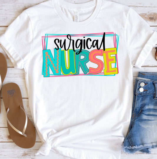 Surgical Nurse Bright Letters